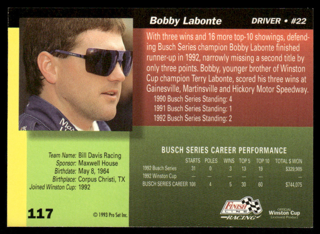 Bobby Labonte 1993 Finish Line #117 Bill Davis Racing