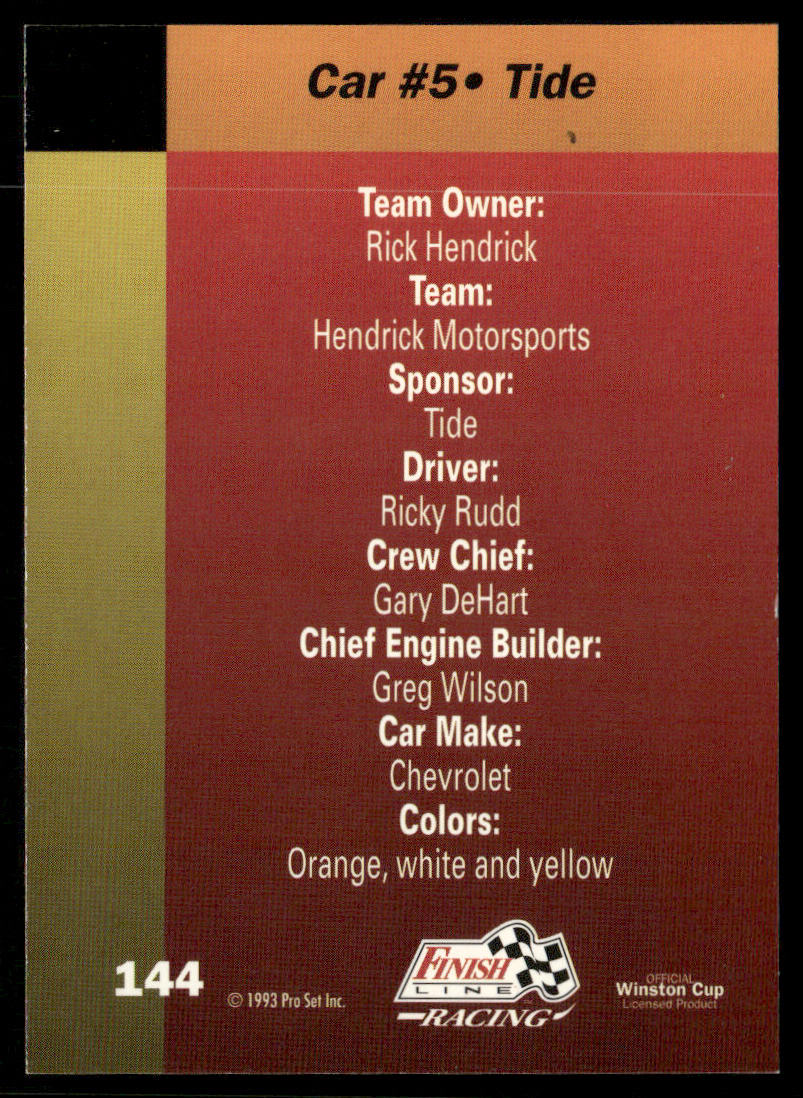 Ricky Rudd's Car 1993 Finish Line #144 Hendrick Motorsports