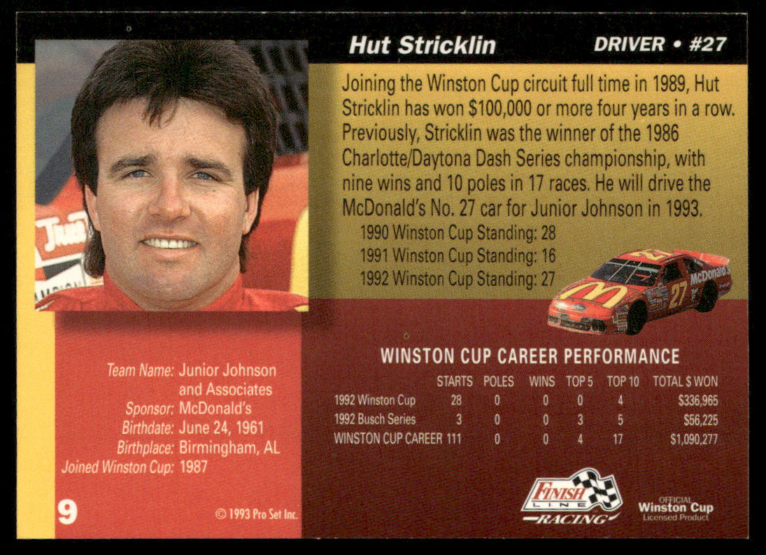 Hut Stricklin 1993 Finish Line #9 Junior Johnson & Associates