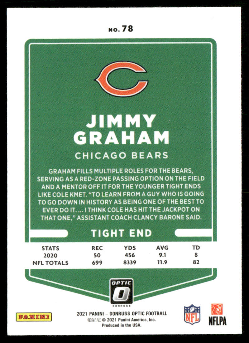 Jimmy Graham 2021 Donruss Optic #78 Chicago Bears