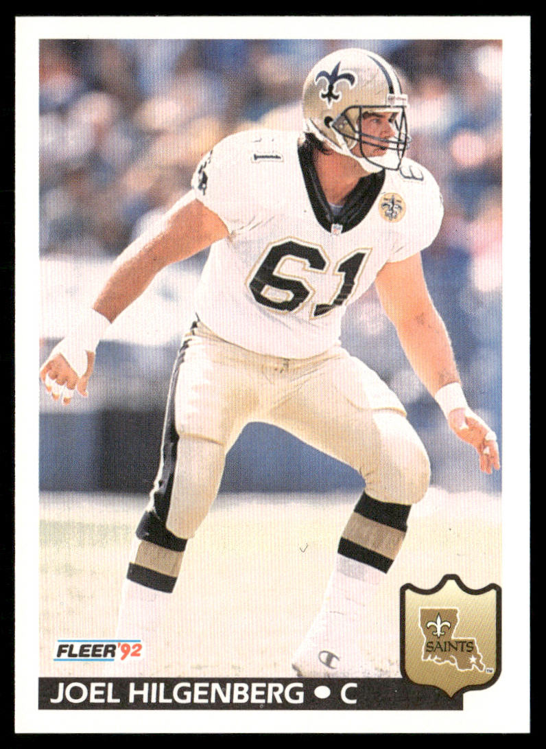 Joel Hilgenberg 1992 Fleer #276 New Orleans Saints
