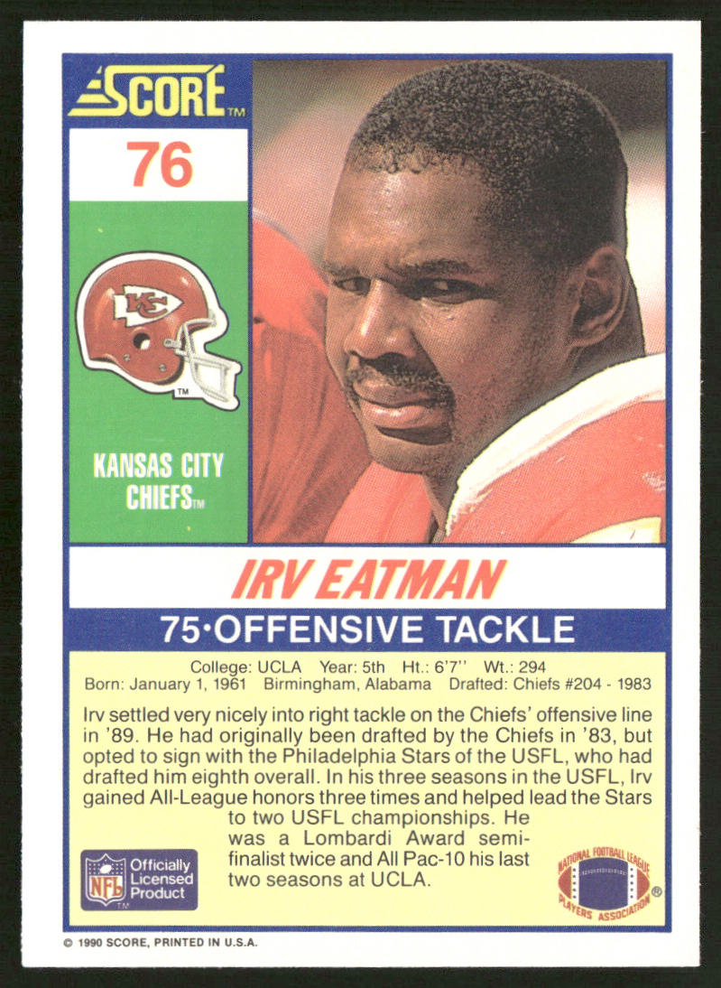 Irv Eatman 1990 Score #76 Kansas City Chiefs