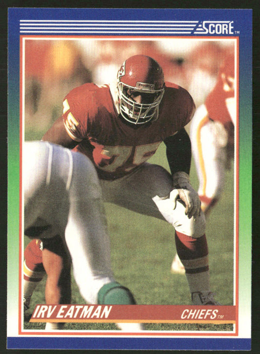 Irv Eatman 1990 Score #76 Kansas City Chiefs