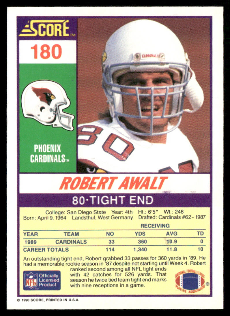 Robert Awalt 1990 Score #180 Phoenix Cardinals