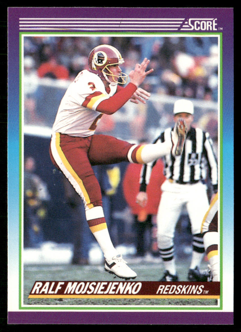 Ralf Mojsiejenko 1990 Score #208a Washington Redskins