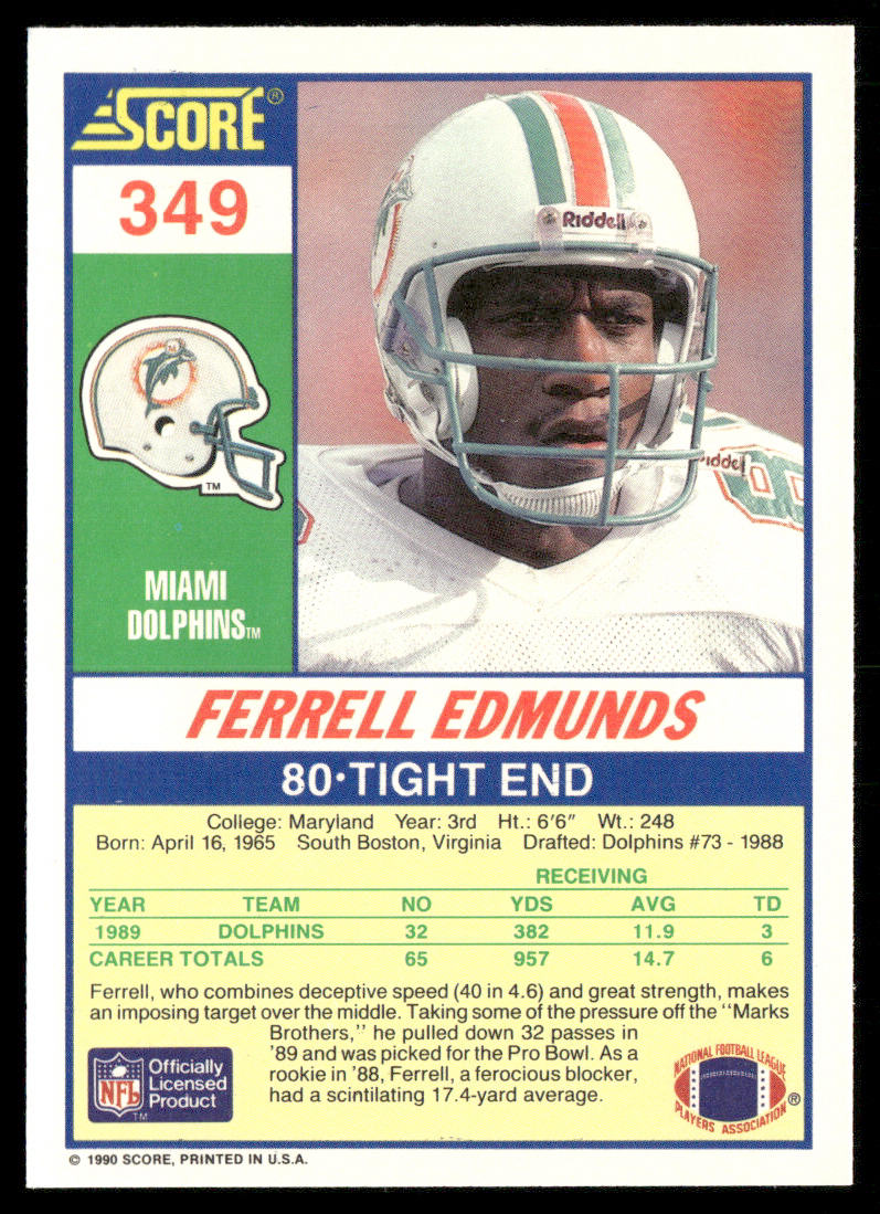 Ferrell Edmunds 1990 Score #349 Miami Dolphins