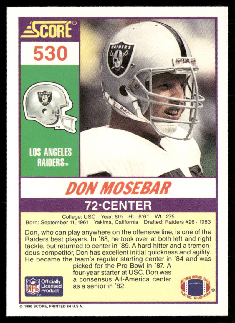Don Mosebar 1990 Score #530 Los Angeles Raiders