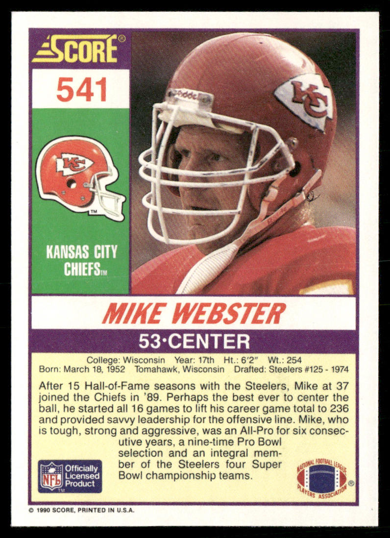 Mike Webster 1990 Score #541 Kansas City Chiefs