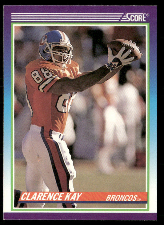 Clarence Kay 1990 Score #544 Denver Broncos