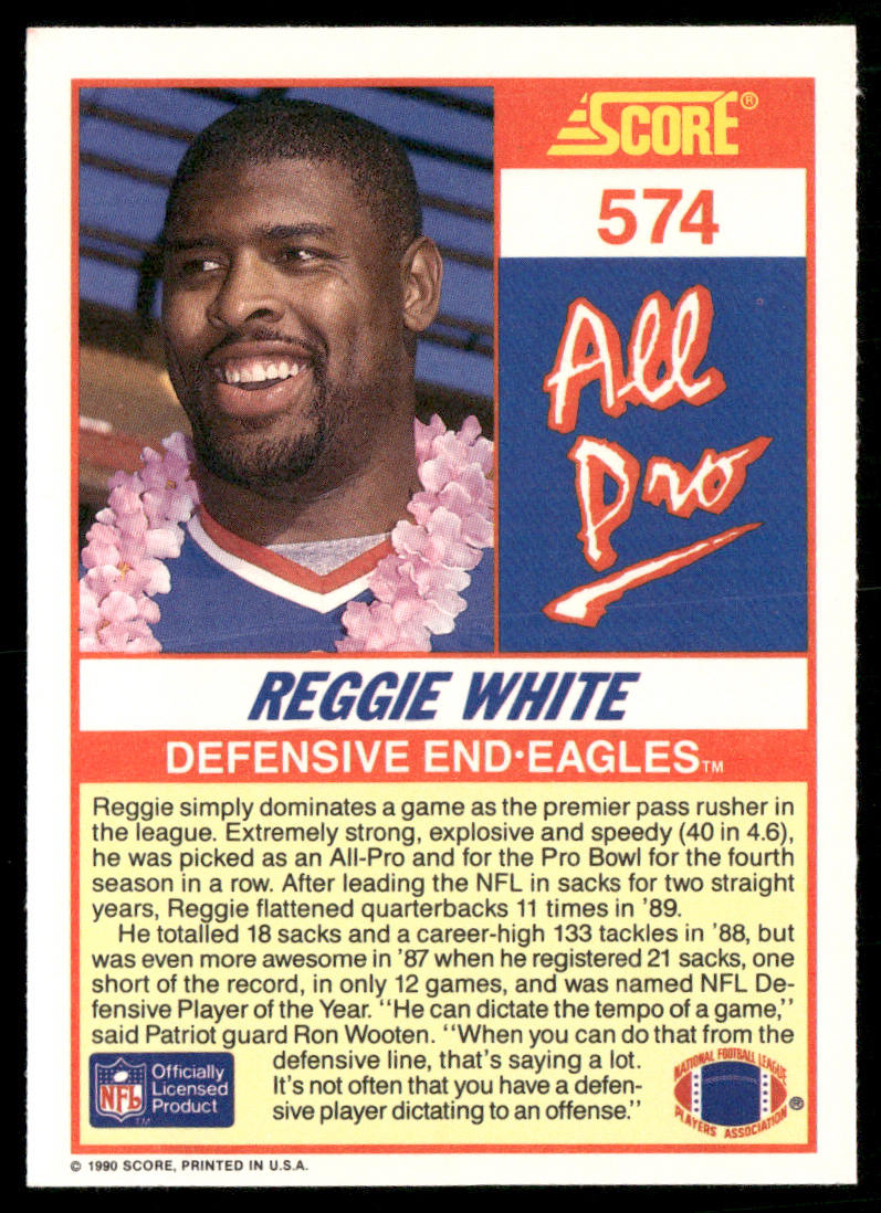 Reggie White 1990 Score #574 Philadelphia Eagles