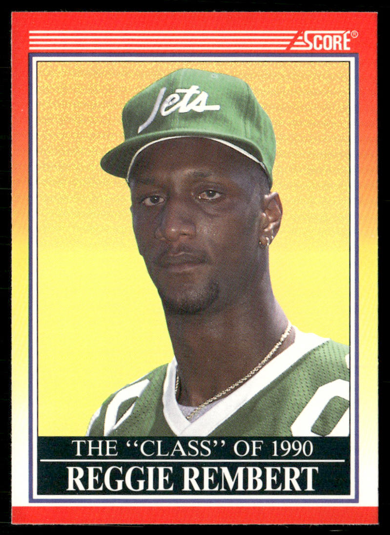 Reggie Rembert 1990 Score #610 New York Jets