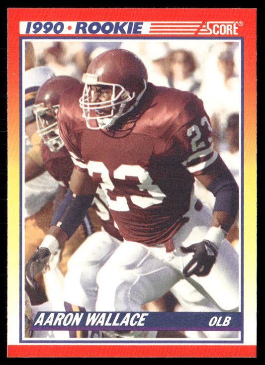 Aaron Wallace 1990 Score #620 RC Texas A&M Aggies