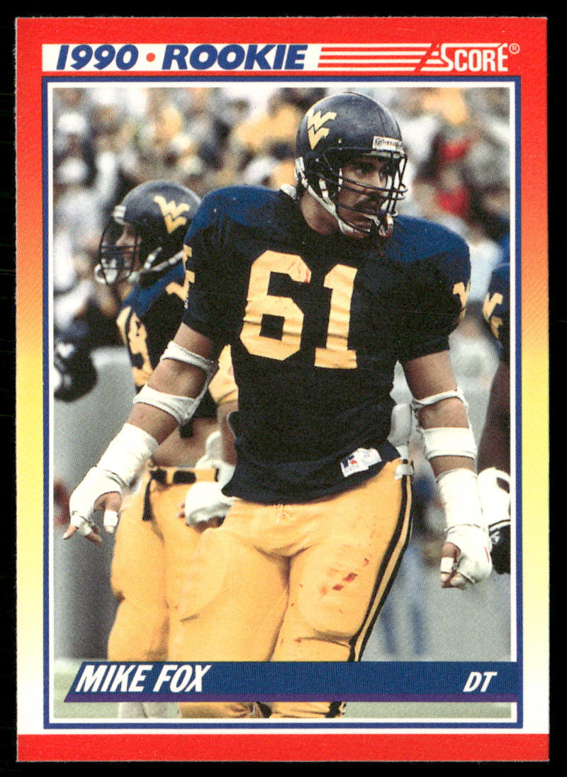 Mike Fox 1990 Score #644 RC West Virginia Mountaineers