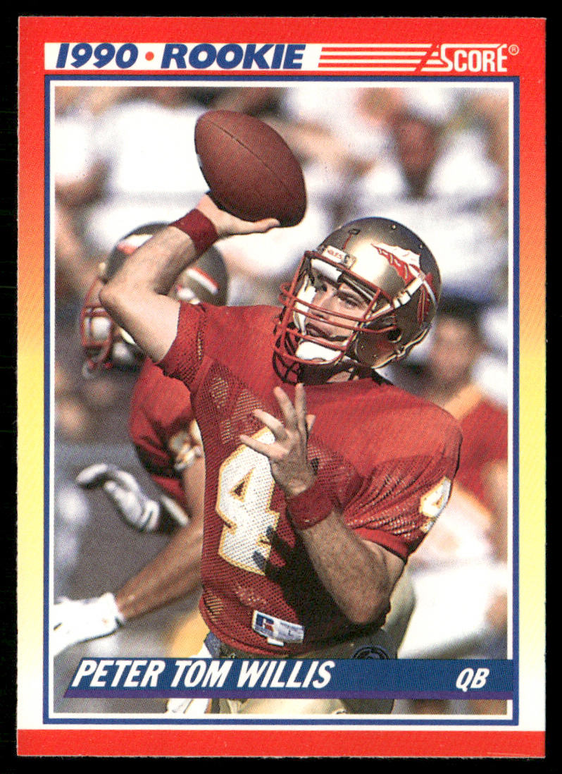 Peter Tom Willis 1990 Score #656 RC Florida State Seminoles