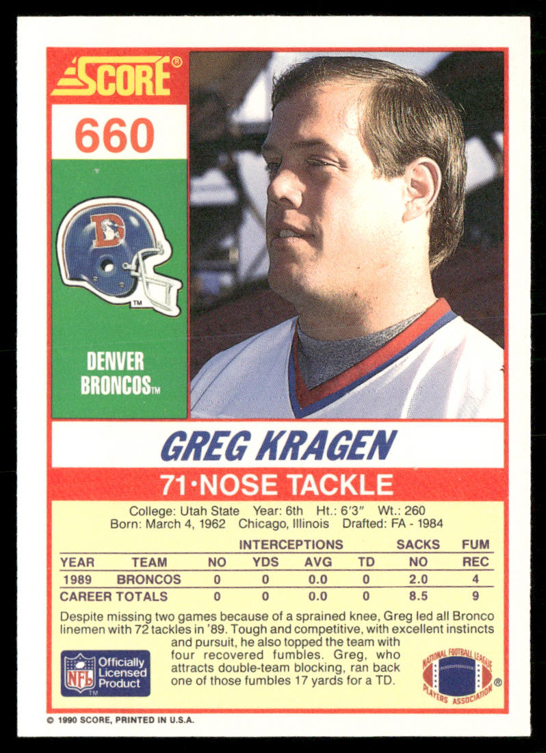Greg Kragen 1990 Score #660 RC Denver Broncos