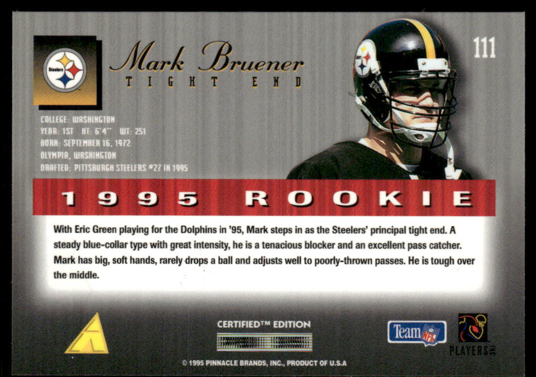 Mark Bruener 1995 Select Certified #111 RC Pittsburgh Steelers