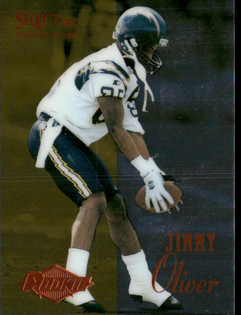 Jimmy Oliver 1995 Select Certified #110 RC San Diego Chargers