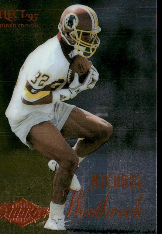 Michael Westbrook 1995 Select Certified #106 RC Washington Redskins