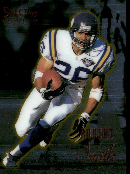 Robert Smith 1995 Select Certified #104 Minnesota Vikings