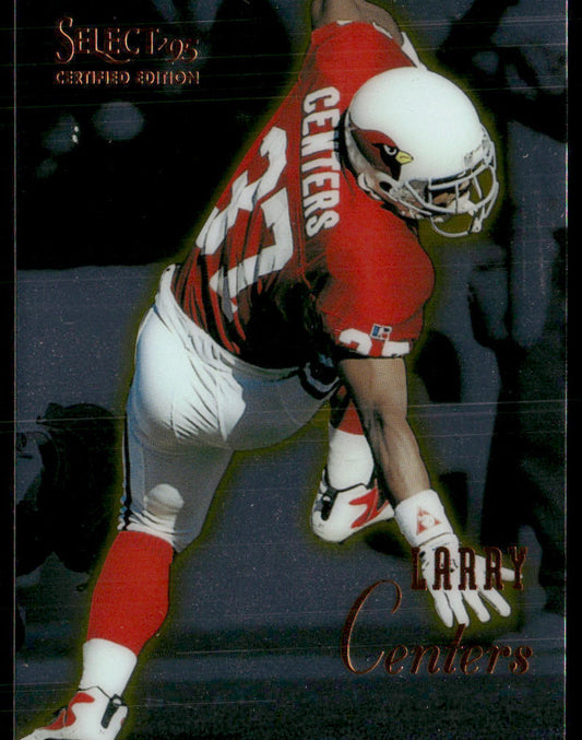 Larry Centers 1995 Select Certified #89 Arizona Cardinals