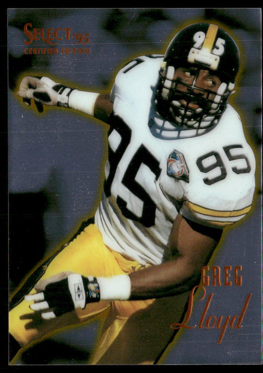 Greg Lloyd 1995 Select Certified #74 Pittsburgh Steelers