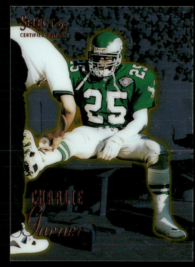 Charlie Garner 1995 Select Certified #72 Philadelphia Eagles