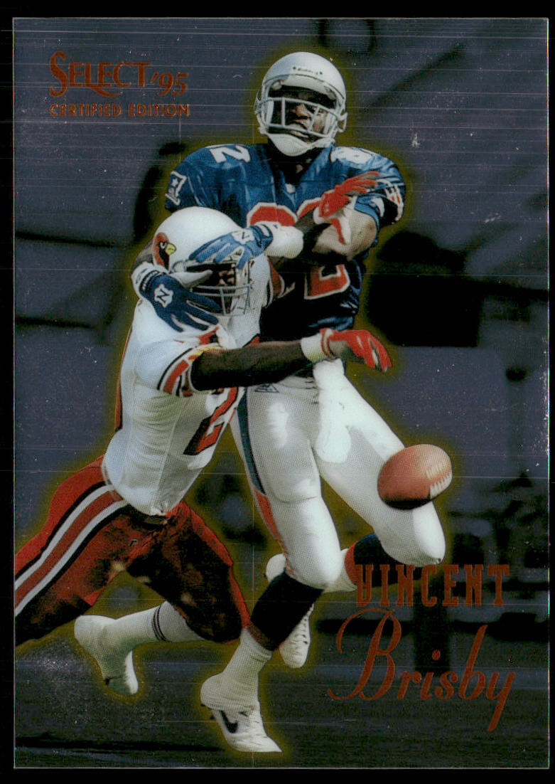Vincent Brisby 1995 Select Certified #62 New England Patriots