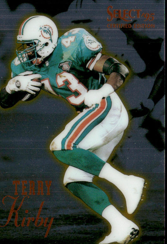 Terry Kirby 1995 Select Certified #61 Miami Dolphins