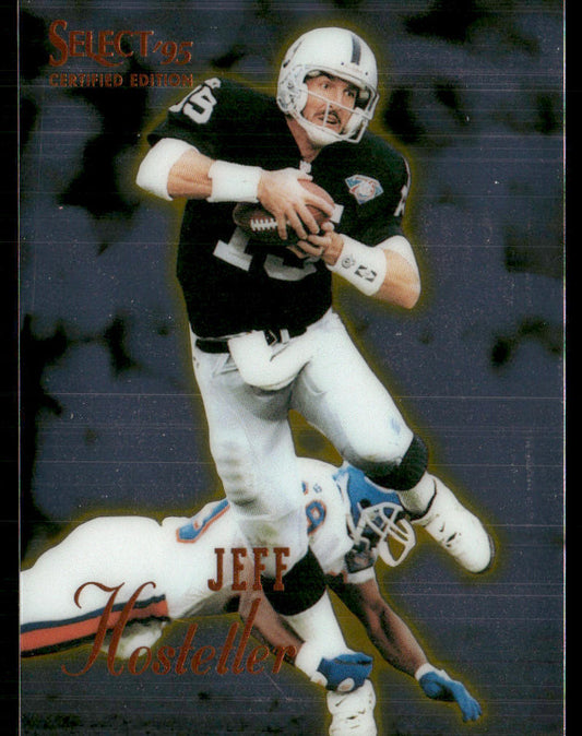 Jeff Hostetler 1995 Select Certified #41 Oakland Raiders