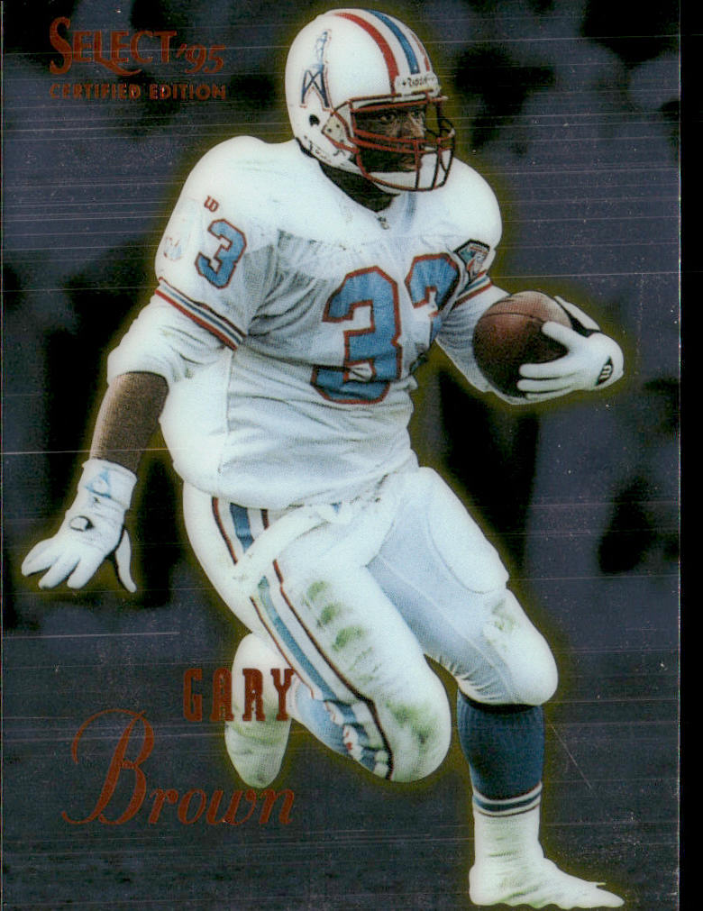 Gary Brown 1995 Select Certified #25 Houston Oilers
