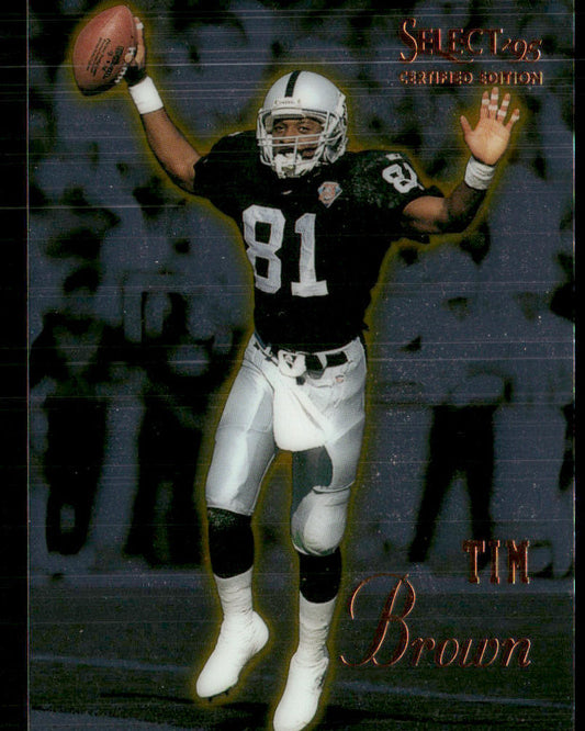 Tim Brown 1995 Select Certified #18 Oakland Raiders