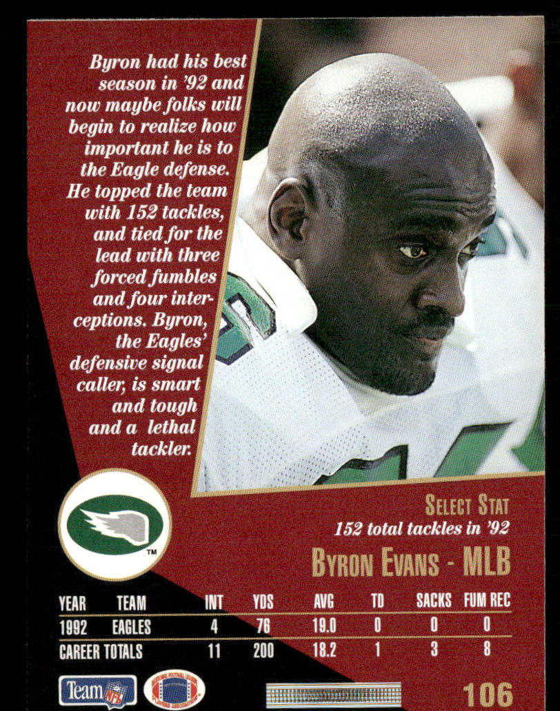 Byron Evans 1993 Select #106 Philadelphia Eagles