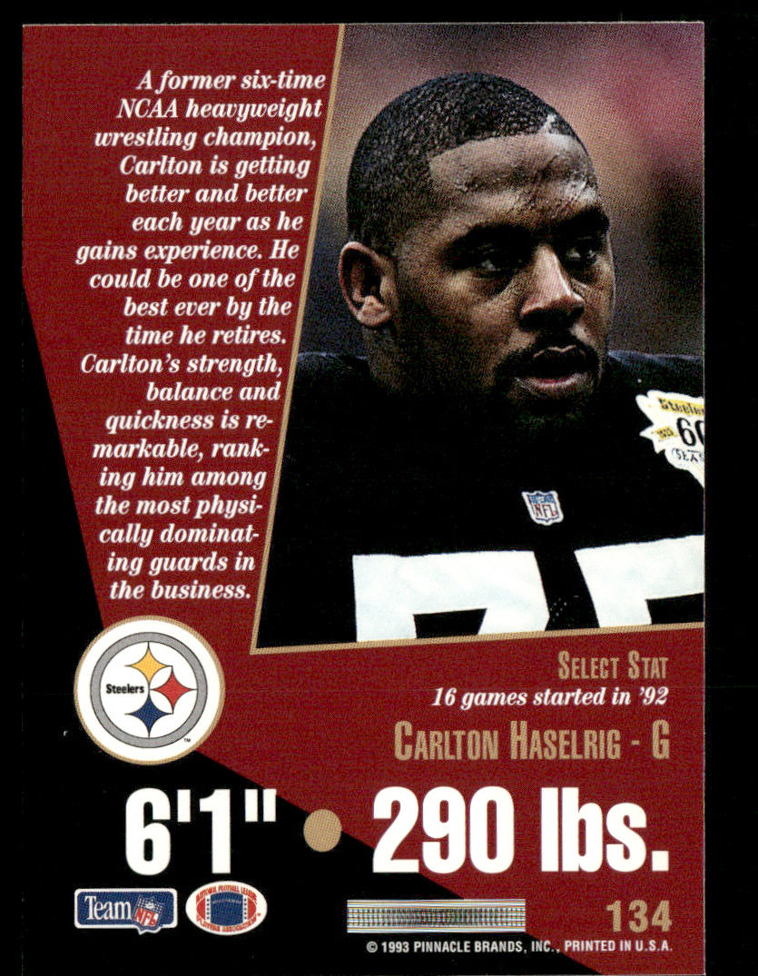 Carlton Haselrig 1993 Select #134 Pittsburgh Steelers