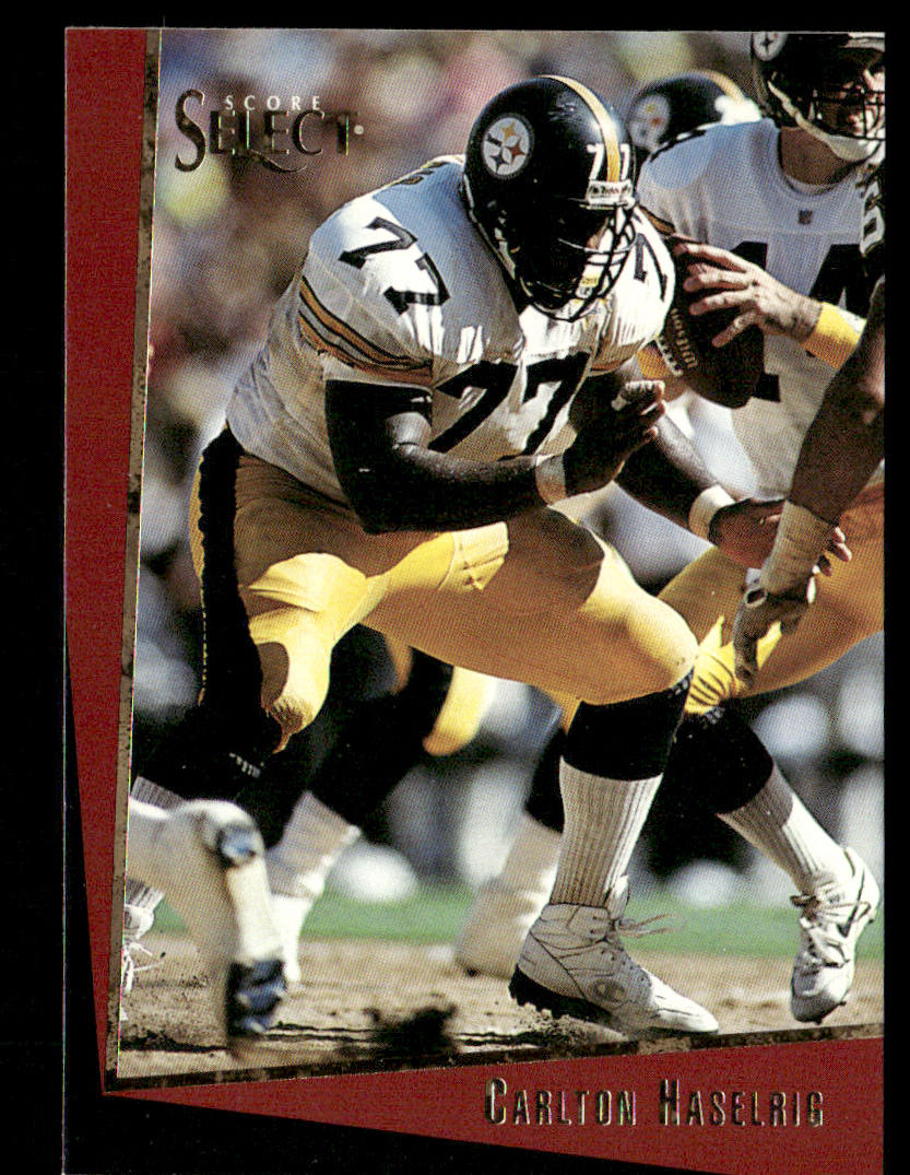 Carlton Haselrig 1993 Select #134 Pittsburgh Steelers
