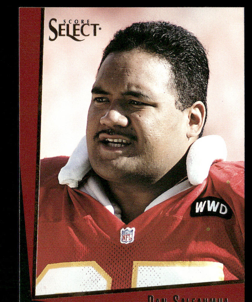 Dan Saleaumua 1993 Select #162 Kansas City Chiefs