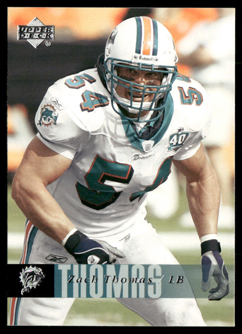 Zach Thomas 2006 Upper Deck #106 Miami Dolphins