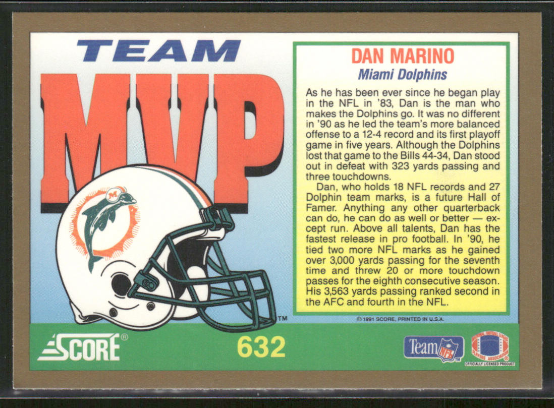 Dan Marino 1991 Score #632 Miami Dolphins