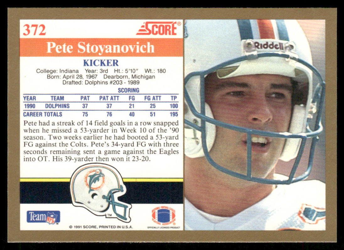 Pete Stoyanovich 1991 Score #372 Miami Dolphins