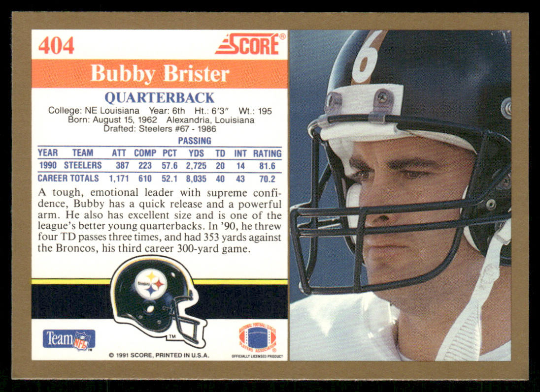 Bubby Brister 1991 Score #404 Pittsburgh Steelers