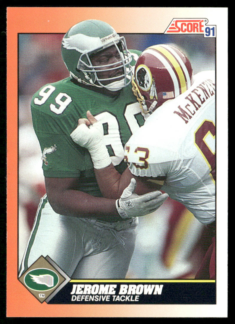 Jerome Brown 1991 Score #407 Philadelphia Eagles