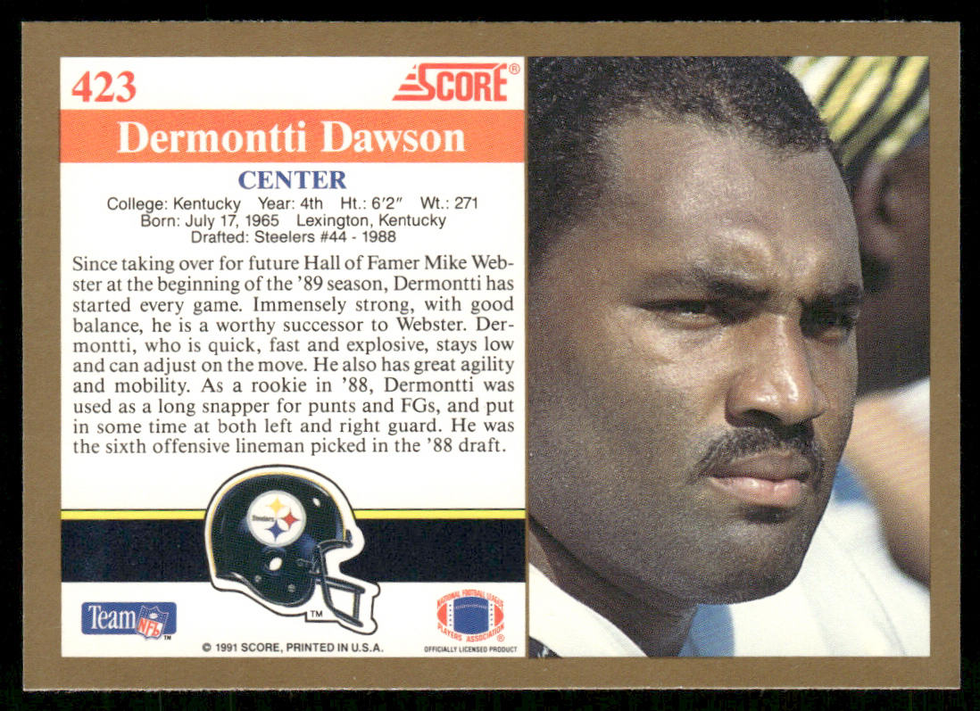 Dermontti Dawson 1991 Score #423 Pittsburgh Steelers