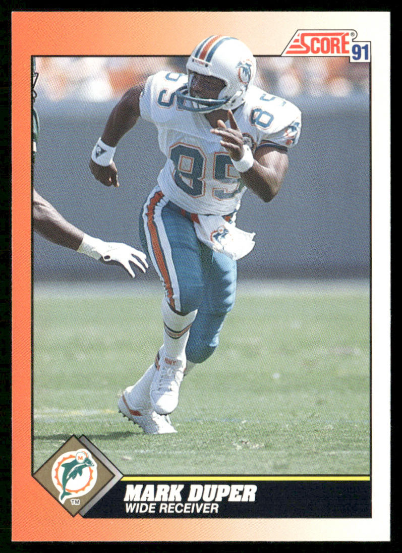 Mark Duper 1991 Score #430 Miami Dolphins