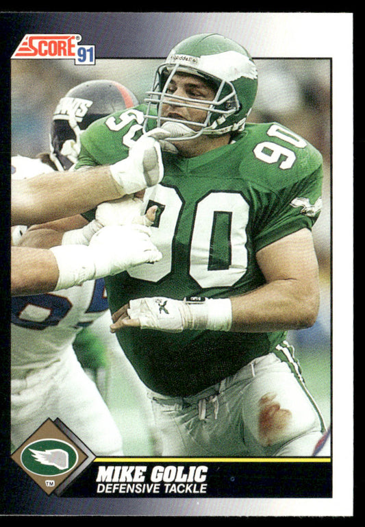 Mike Golic 1991 Score #519 RC Philadelphia Eagles