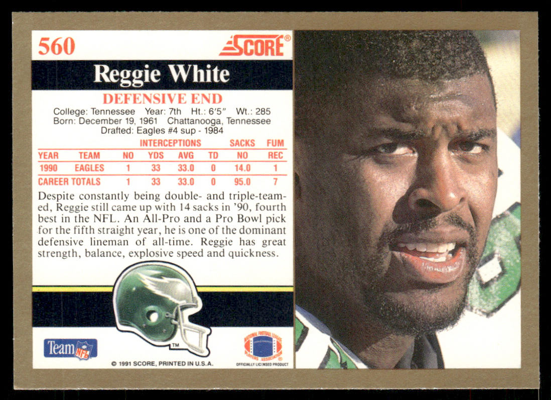 Reggie White 1991 Score #560 Philadelphia Eagles