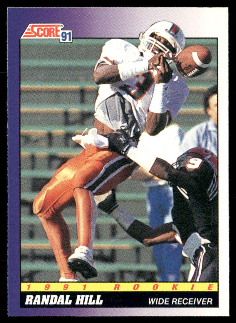 Randal Hill 1991 Score #608 RC Miami Hurricanes