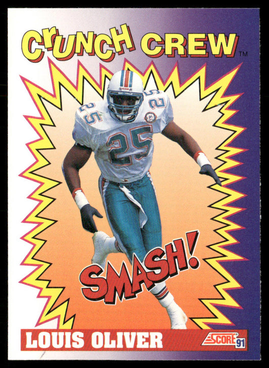 Louis Oliver 1991 Score #652 Miami Dolphins