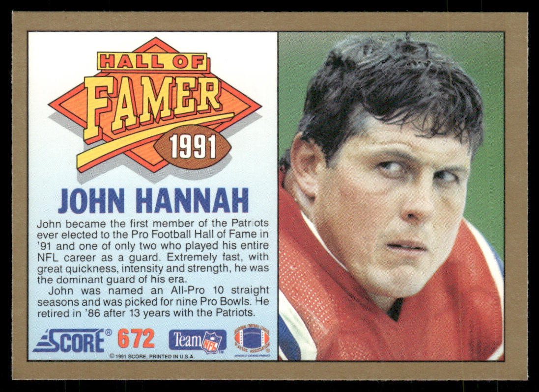 John Hannah 1991 Score #672 New England Patriots