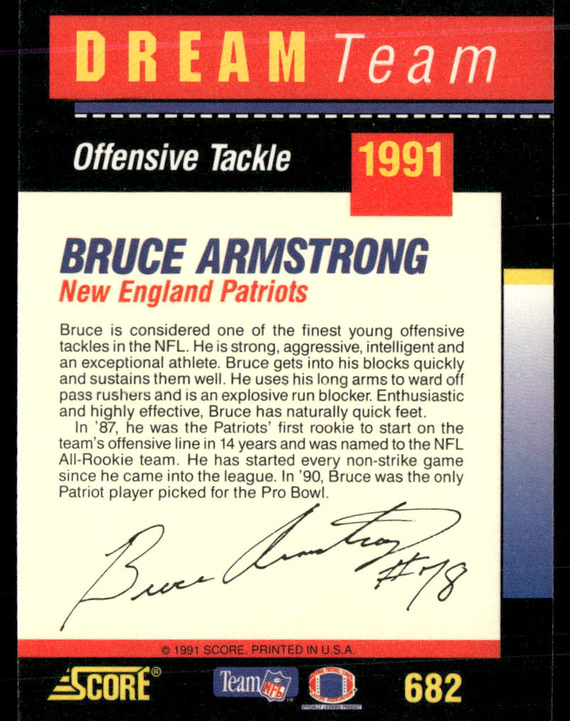 Bruce Armstrong 1991 Score #682 New England Patriots