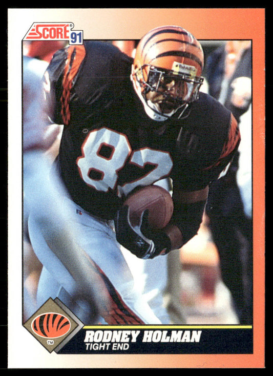 Rodney Holman 1991 Score #349 Cincinnati Bengals