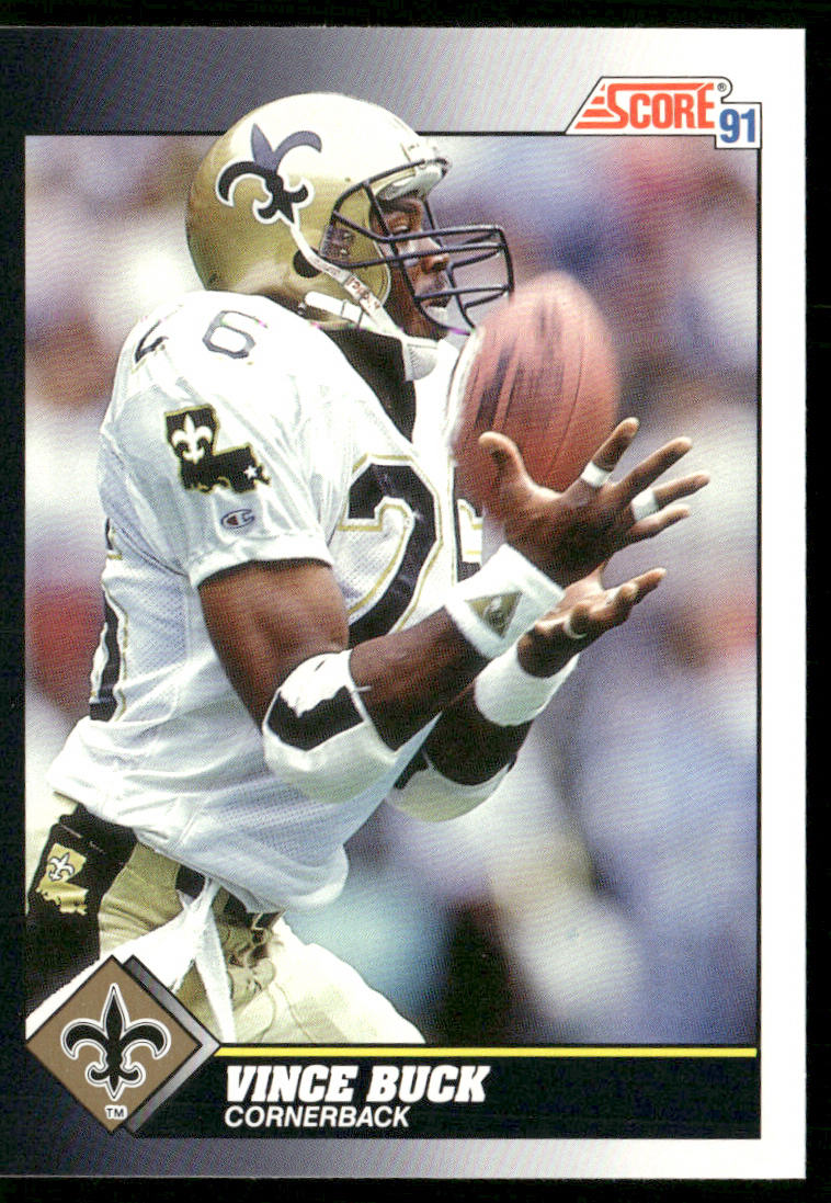 Vince Buck 1991 Score #528 New Orleans Saints